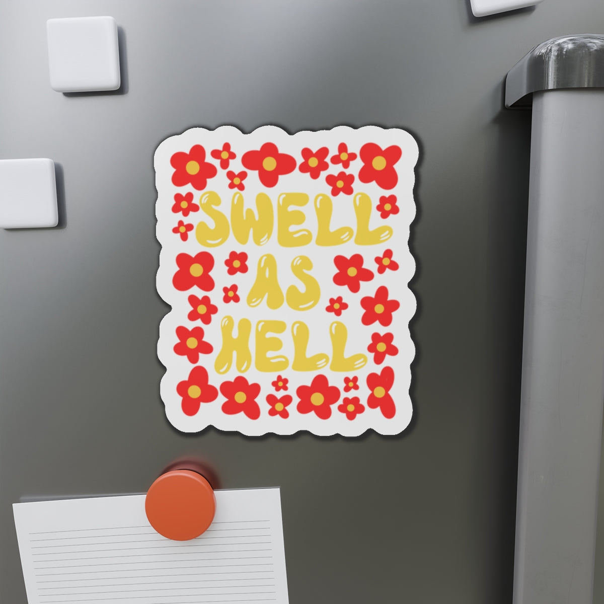 Swell As Hell Die-Cut Magnet