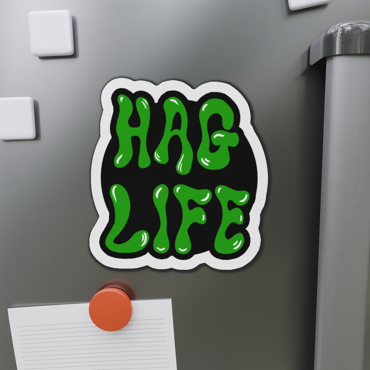Hag Life Die-Cut Magnet