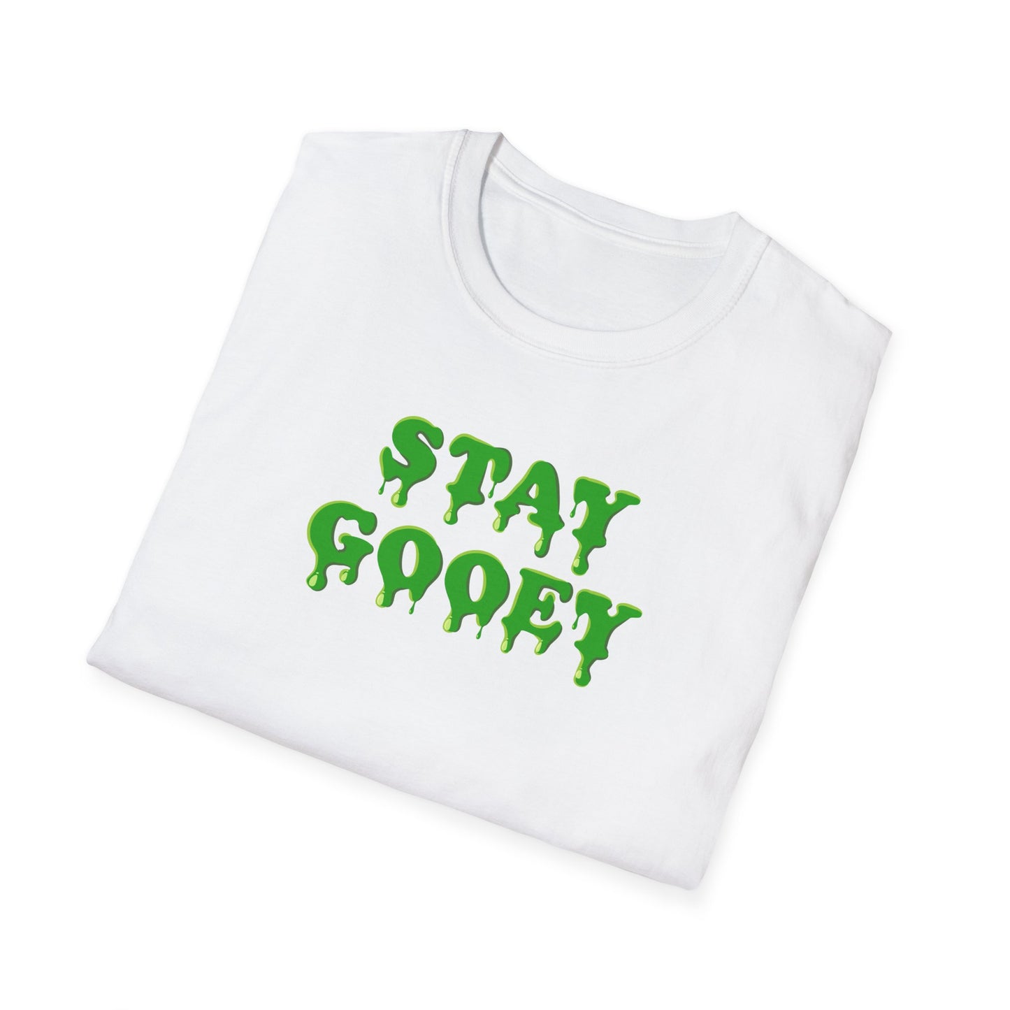 Stay Gooey Unisex Softstyle T-Shirt