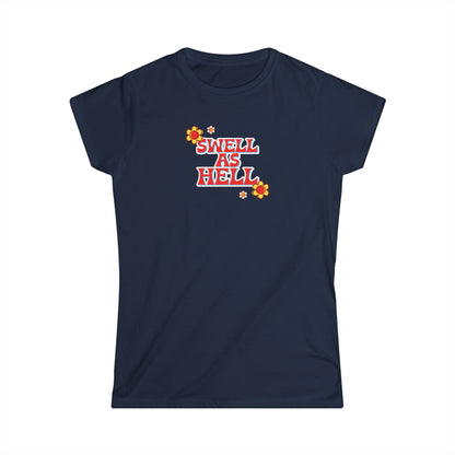 Swell As Hell Women's Softstyle Tee