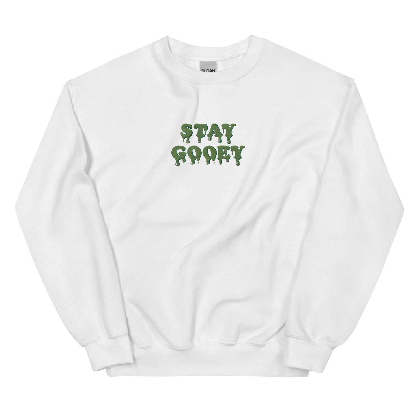 Stay Gooey Unisex Sweatshirt